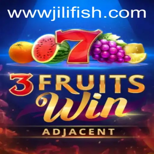 Discover the Exciting World of 3FruitsWin at JILIFISH.COM