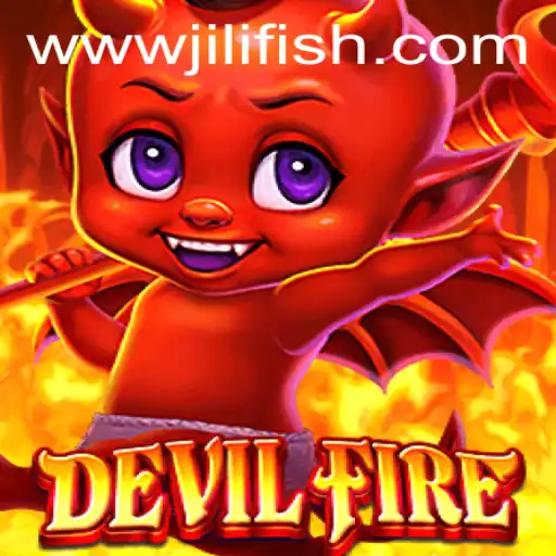 Exploring the Thrills of DevilFire: Unleashing the Flames of Adventure