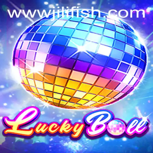 Discover the Exciting World of LuckyBall on JILIFISH.COM
