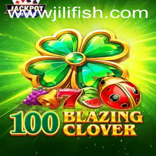 100BlazingClover: The Exciting World of Strategy and Luck