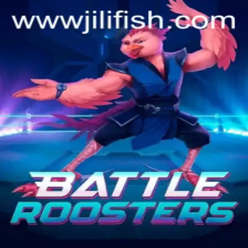 BattleRoosters: Exploring the Latest Gaming Sensation from JILIFISH.COM