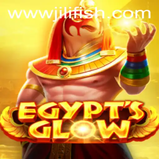 EgyptsGlow: An Illuminating Journey with JILIFISH.COM