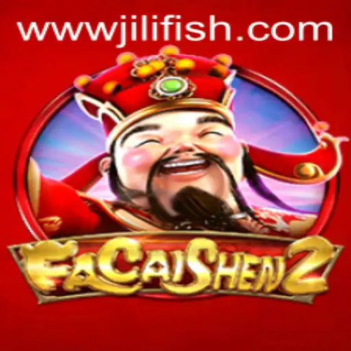 FaCaiShen2: Exploring the Intricacies of This Popular Game on JILIFISH.COM