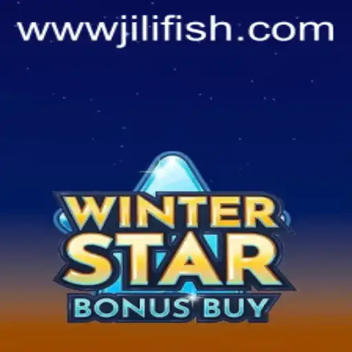 Explore the Exciting World of WinterStarBonusBuy with JILIFISH.COM