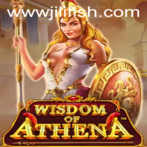 Discover the Intriguing World of WisdomofAthena and the Innovative JILIFISH.COM